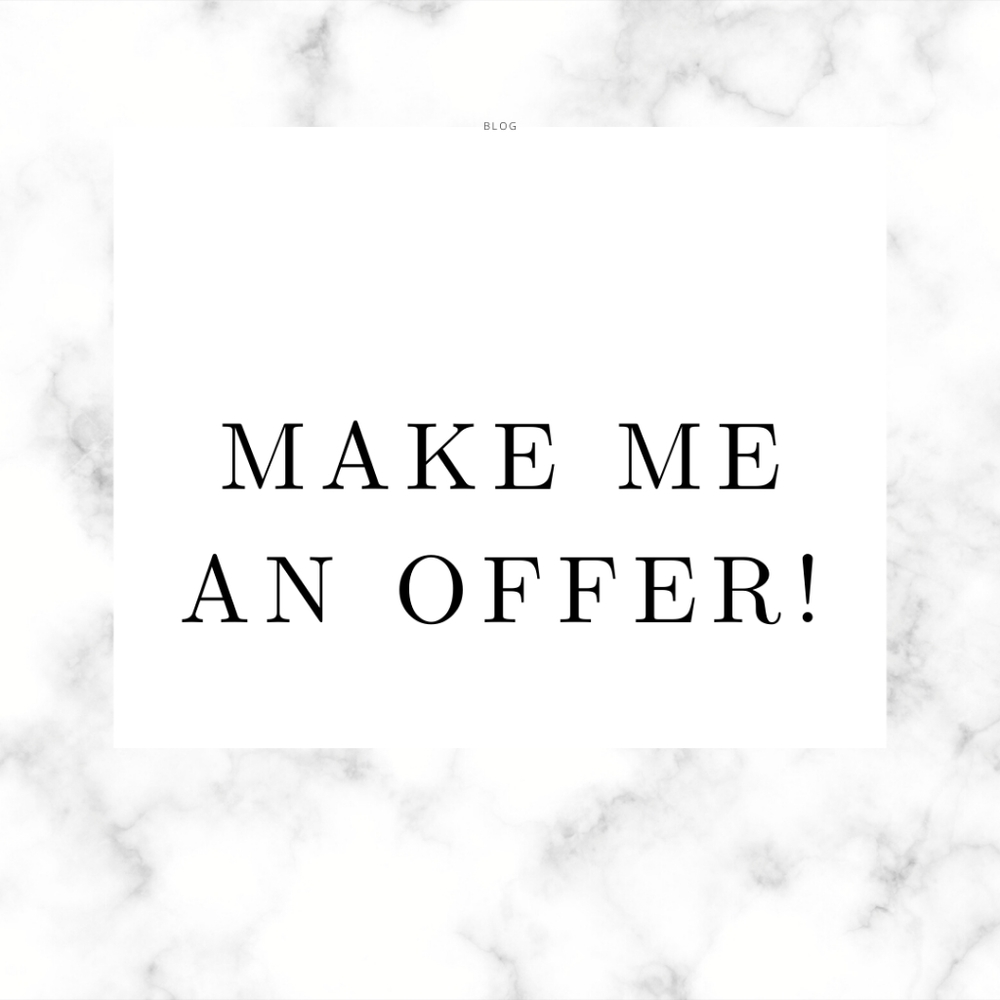 Make me an offer!